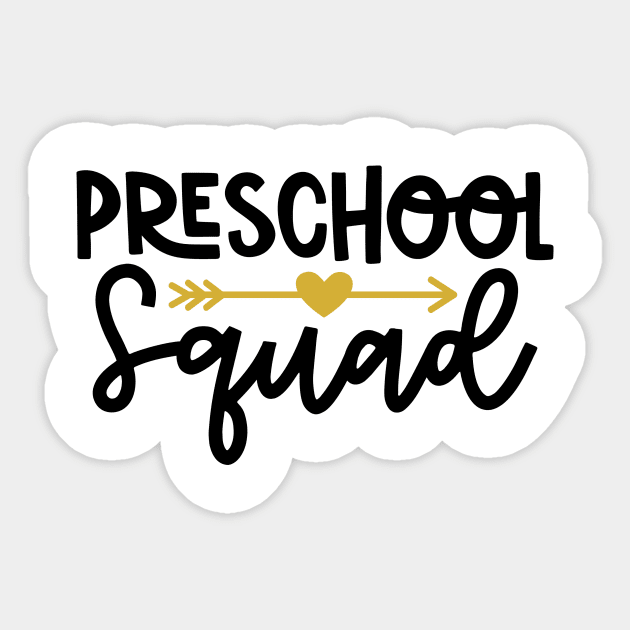 Preschool Squad Funny Back to School Kids Sticker by ThreadSupreme
